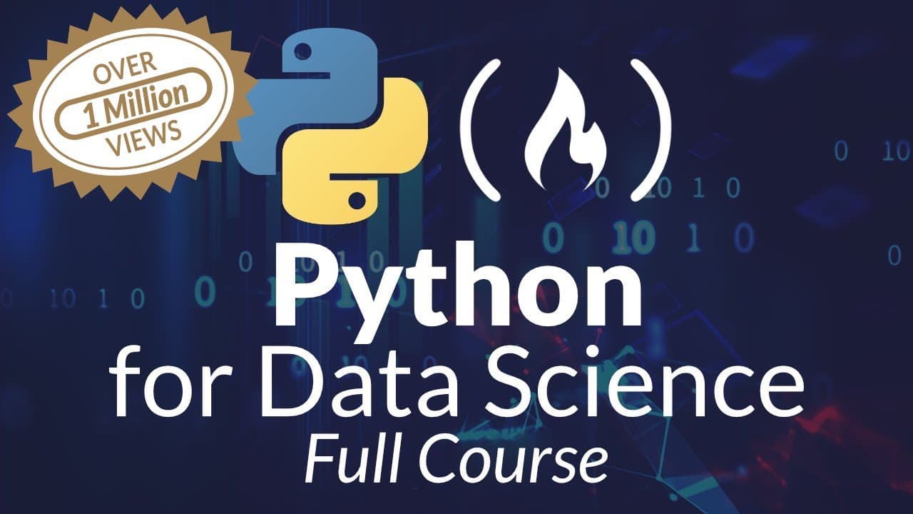 Thumbnail for Python for Data Science - Course for Beginners (Learn Python, Pandas, NumPy, Matplotlib)