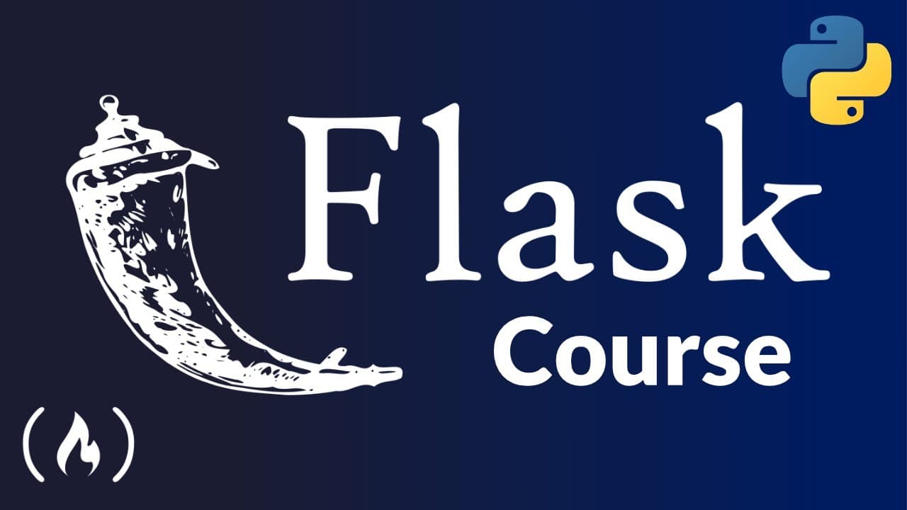 Thumbnail for Flask Course - Python Web Application Development