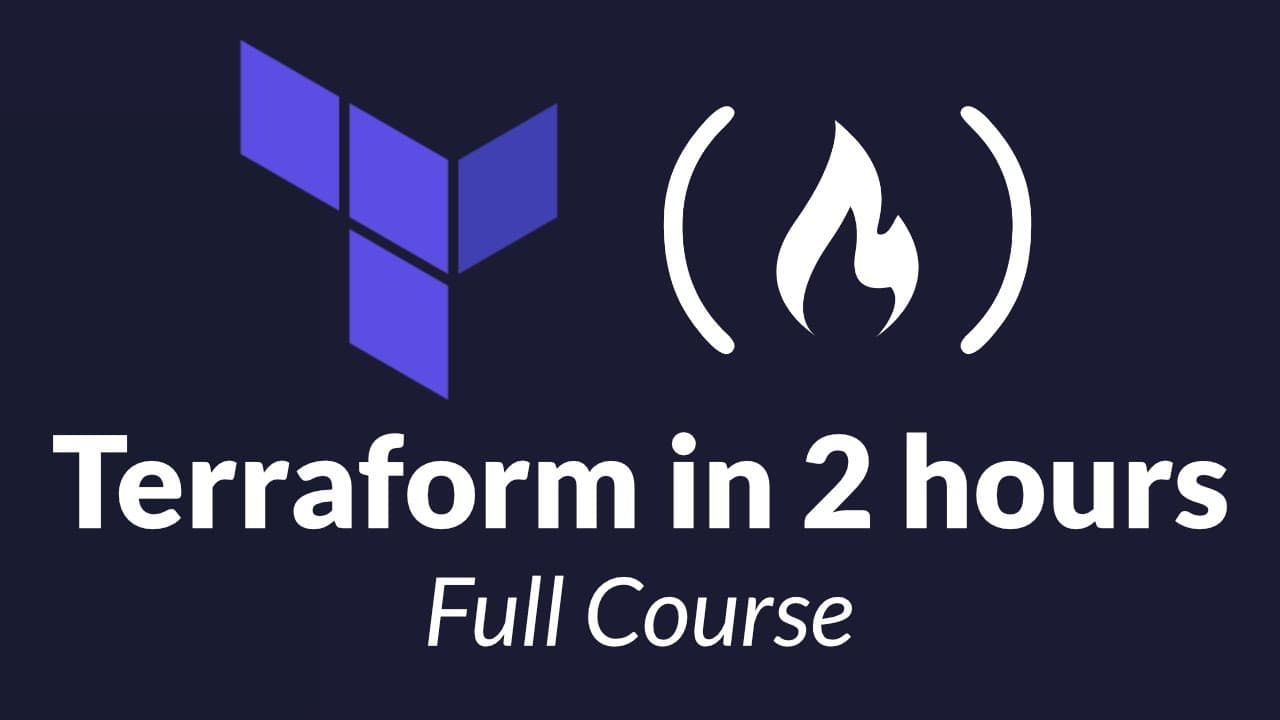Thumbnail for Terraform Course - Automate your AWS cloud infrastructure